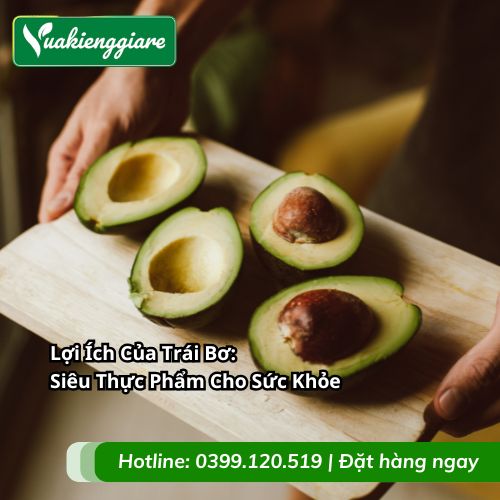 lợi ích của trái bơ